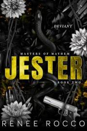 Jester: A Second Chance Dark Romance (Masters of Mayhem Book 2)