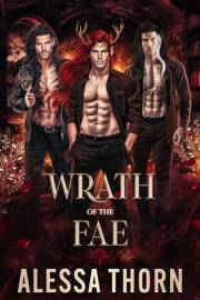 Wrath of the Fae: (Books 1-3): A Fated Mates Fae Romance (The Fae Universe)