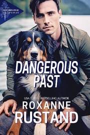 DANGEROUS PAST: a clean romantic suspense (Northern Pines Suspense Book 1)