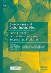 Bioeconomy and Global Inequalities: Socio-Ecological Perspectives on Biomass Sourcing and Production