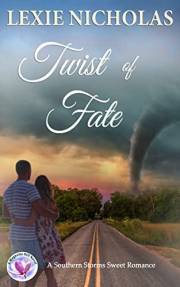 Twist of Fate: A Sweet Enemies to Lovers Small Town Romance (Southern Storms Book 2)