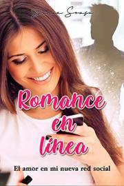 Romance en línea: El amor en mi nueva red social (Spanish Edition)