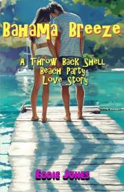 Bahama Breeze (Doing Stupid Stuff on Boats Book 1)