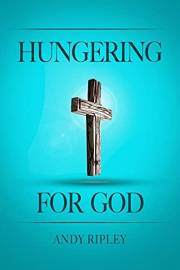 HUNGERING FOR GOD