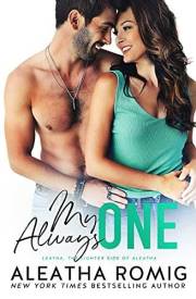 My Always One: Steamy small-town, best friends to lovers romance (Lighter Ones)