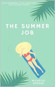 The Summer Job: The PERFECT feel good, escapist page turner