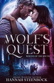 A Wolf's Quest: Wolves of the South Book 1