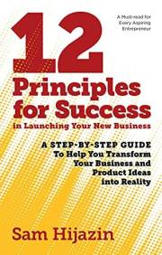 12 Principles for Success in Launching Your New Business