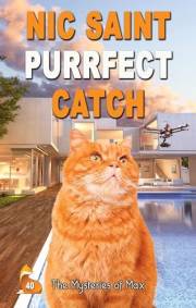 Purrfect Catch (The Mysteries of Max Book 40)