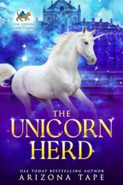 The Unicorn Herd (The Griffin Sanctuary Series Book 1)