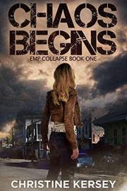 Chaos Begins (EMP Collapse Book One)