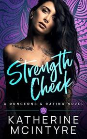 Strength Check (Dungeons and Dating Book 1)