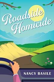 Roadside Homicide: Small Town Cozy Mystery (River Sutton Mysteries Book 1)