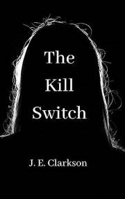 The Kill Switch: The Third Instalment of The Dystopian Technothriller Series. (The Nemo and Co. Series Book 3)