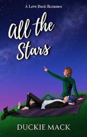 All the Stars: An MM Friends to Lovers Romance (Love Bank Romance Book 1)