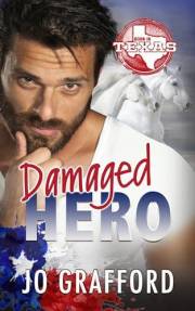 Damaged Hero: Hometown Heroes A-Z, Sweet Small-Town Romantic Suspense (Born In Texas Book 4)