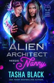 Alien Architect Needs a Nanny: Alien Nanny Agency #1