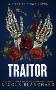 Traitor: An Grumpy / Sunshine Romance (First to Fight Series Book 5)