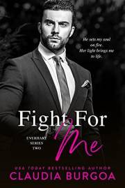 Fight for Me (Everhart Brothers Book 2)