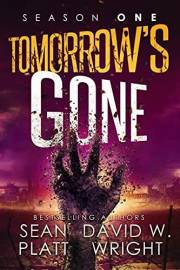 Tomorrow's Gone: Season One