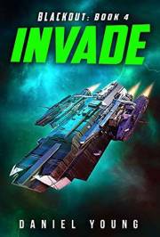 Invade (Blackout Book 4)