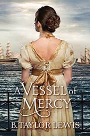 A Vessel of Mercy (Vessels Book 1)