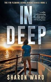 In Deep (Fin Fleming Scuba Diving Mysteries Book 1)