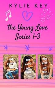 The Young Love Series: Books 1-3: A Sweet Teen & Young Adult Romance Box Set (A Sweet Young Adult Romance Box Set Book 1)