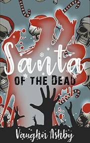 Santa of the Dead (Aurora Wasteland)