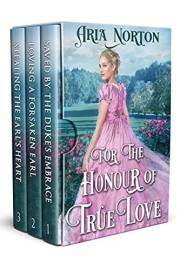 For the Honour of True Love: A Historical Regency Romance Collection (Noble Hearts and Hidden Desires)