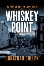 Whiskey Point (Port of Boston Crime Series Book 1)