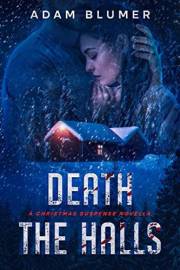 Death the Halls: A Clean Christmas Suspense Novella