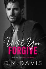 Until You Forgive: Book 5 in the Until You Series