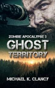Zombie Apocalypse 3: Ghost Territory