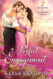 A Perfect Engagement (The Maidens of Marbury Book 1)