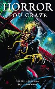Horror You Crave: The Yuppie in Taxi 469