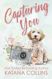 Capturing You (Maple Grove Book 1)