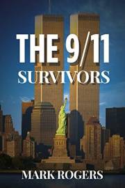 9/11 The survivors