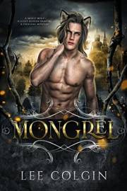 Mongrel: MM Paranormal Fantasy Romance (Outcast Mates)