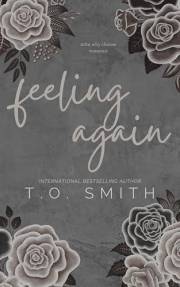 Feeling Again: MFM Why Choose Romance (Coming Alive Duet Book 1)