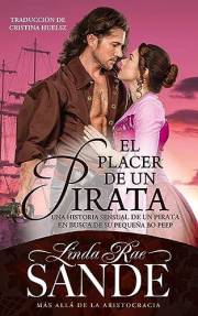 El placer de un pirata (Spanish Edition)
