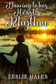 Dancing to her Heart's Rhythm: A Contemporary Western Romance Book (Western Brides and True Loves) Dancing to her Heart's Rhythm: A Contemporary Western Romance Book (Western Brides and True Loves)