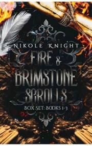 Fire & Brimstone Scrolls Box Set #1: Books 1-3—Gay Paranormal Romance (Fire & Brimstone Scrolls Box Sets)