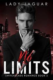 No Limits (Switchblade Romance Series Book 2)