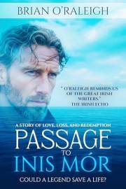 Passage to Inis Mór: Could a Legend Save a Life?