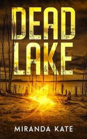 Dead Lake (Tricky's Tales Book 1)