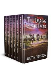 The Daring and the Dead: A Historical Western Adventure Collection (Whispers of the Frontier)