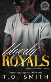 Bloody Royals: Enemies to Lovers MC Romance (Bloody Black Skulls MC Book 1)