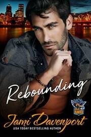 Rebounding: A Fresh Start Hockey Romance (Portland Icehawks Book 1)