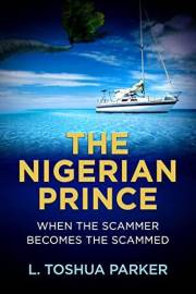 The Nigerian Prince: When The Scammer Becomes The Scammed